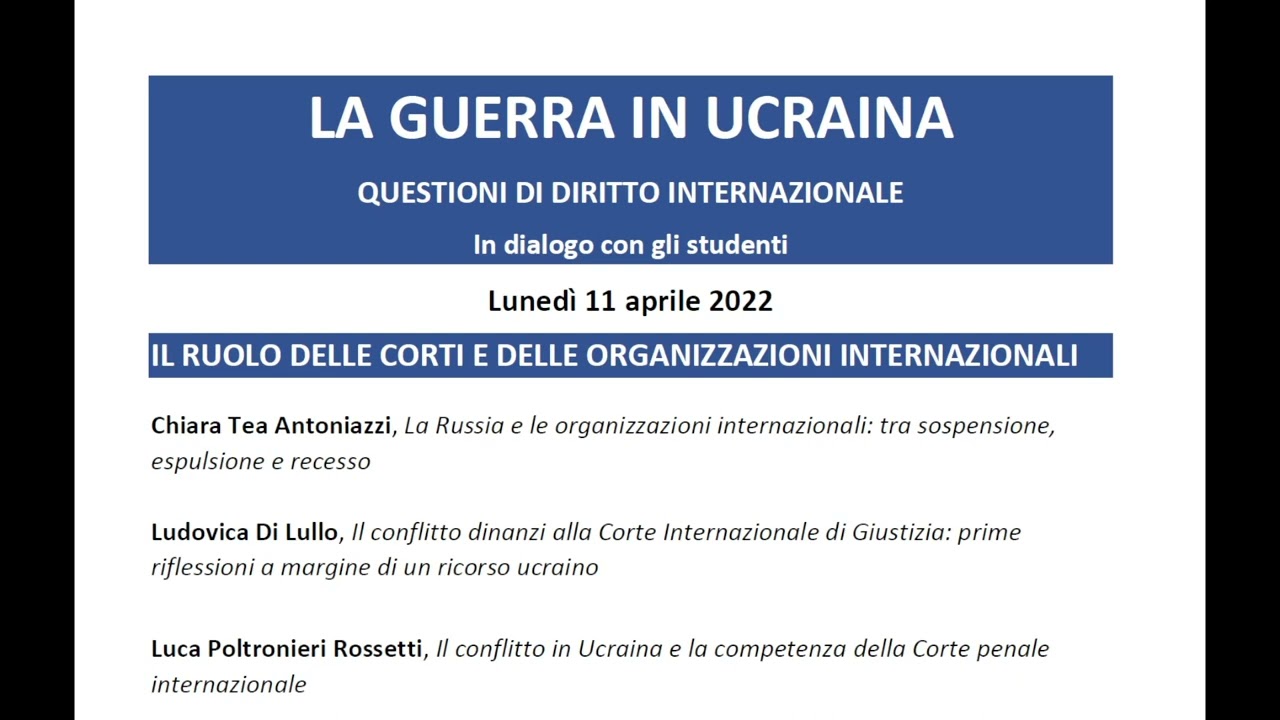 Il ruolo delle Corti e delle organizzazioni internazionali - 11/04/2022