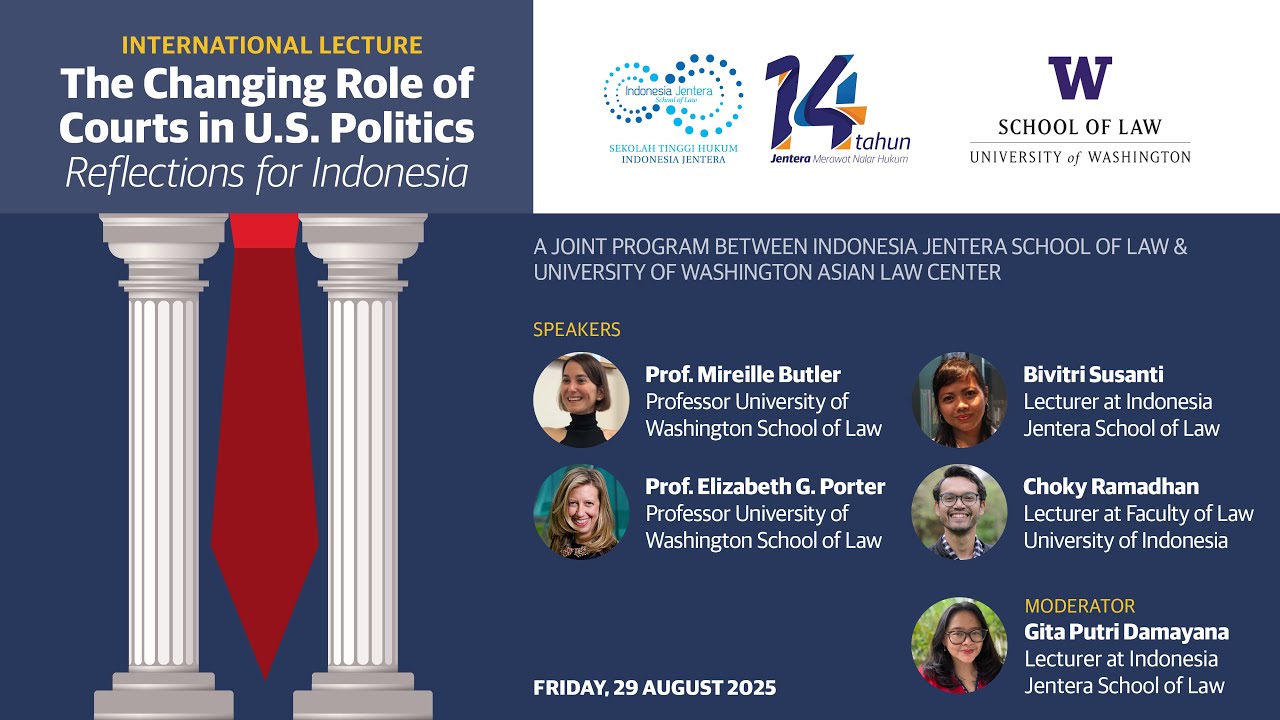 The Changing Role of Courts in U.S. Politics: Reflections for Indonesia