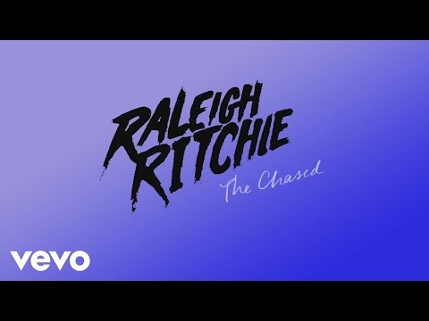 Raleigh Ritchie - The Chased (Audio)