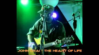 John Drai - The heart of life (John Mayer cover)