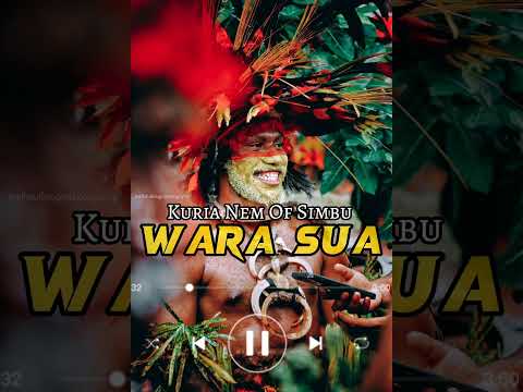 Wara Sua(Kuria Nem Of Simbu 2023)
