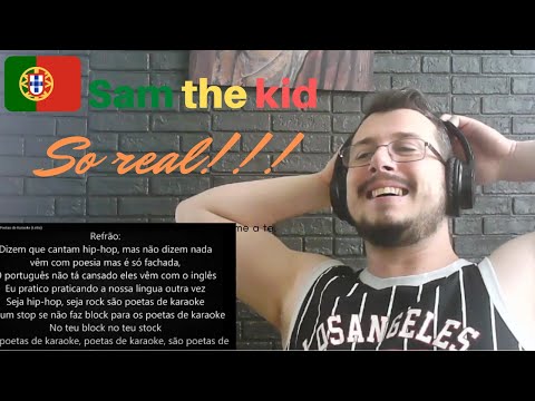 Italian guy reacting to Sam the Kid - Poetas de Karaoke (Letra) Portuguese rap reaction Reação