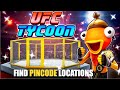 UFC TYCOON MAP FORTNITE CREATIVE - FIND PINCODE LOCATIONS