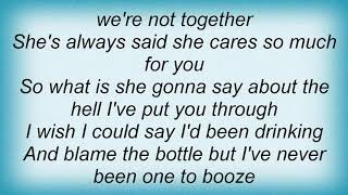 Aaron Watson - Wish I Could Say I'd Been Drinking Lyrics
