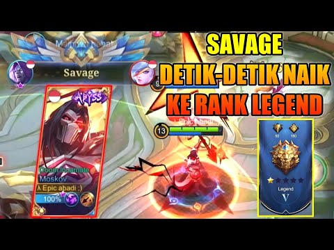 TOP GLOBAL MOSKOV SAVAGE, DETIK-DETIK NAIK KE RANK LEGEND - MOBILE LEGENDS