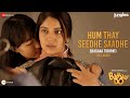 Hum Thay Seedhe Saadhe | Badhaai Do | Bhumi Pednekar | Shashaa Tirupati | Amit Trivedi | Full Audio