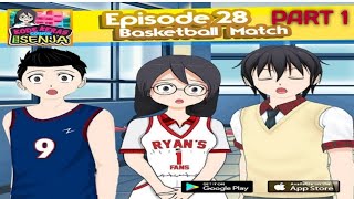 Download lagu Kode Keras Cowok Untuk Senja Episode 28 : Basketball match Part 1 mp3