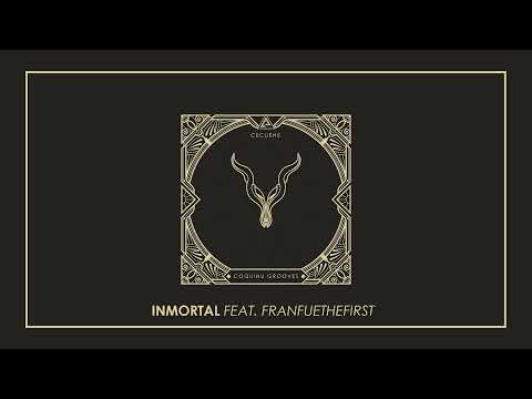 5. Cecuene feat. Franfuethefirst - Inmortal (prod. Samubeat)