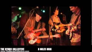 8 Miles High - The Byrds Collective Official Promo Video