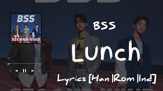 Download lagu BSS ~ LUNCH {Lyrics & Terjemahan} mp3 Download lagu BSS ~ LUNCH {Lyrics & Terjemahan} mp3