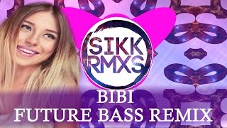 Bibi H - How it is (Wap Bap) FUTURE BASS REMIX by SIKK RMXS