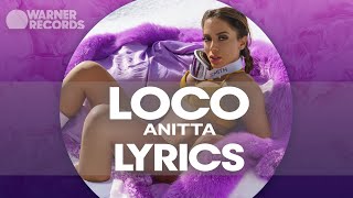 Anitta - LOCO [English Lyric Video]