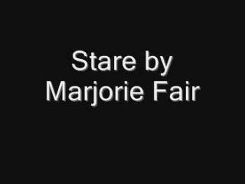 Stare-Marjorie Fair