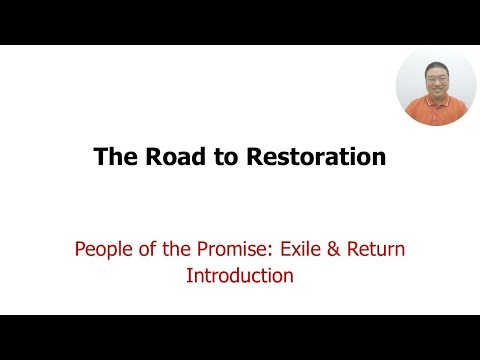 Exile & Return, Lesson 00 (Introduction) TN