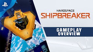 PlayStation Hardspace: Shipbreaker - Gameplay Overview Trailer  anuncio