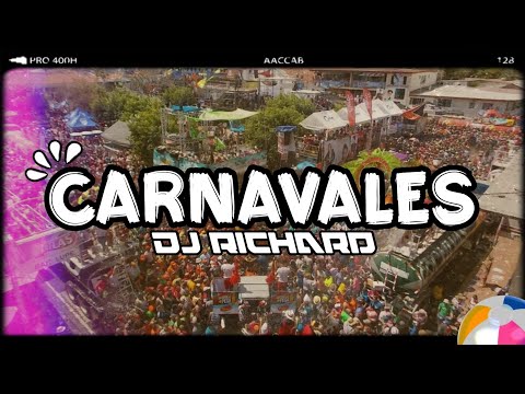DJ RICHARD - #CARNAVALES #MIX #2024 | #PLENAS #CARNAVALES #DEMENCIA #C3 #LOMEJORDELOMEJOR #MIXES2024