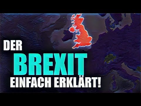 🇬🇧❌🇪🇺 BREXIT (einfach) erklärt!