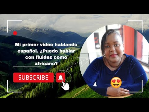 Bienvenido a mi canal! || ¿Puede esta chica africana hablar español con fluidez?