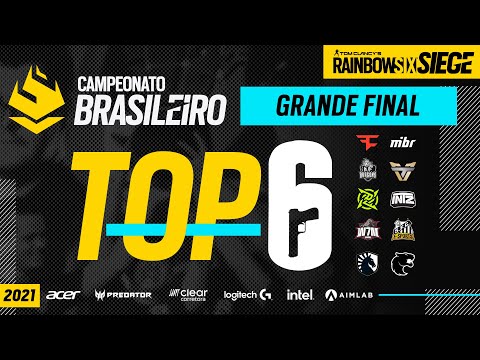 #BR6 2021 | TOP 6 - GRANDE FINAL | Rainbow Six Siege