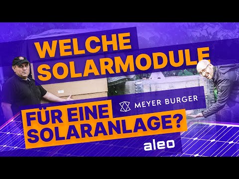 Welche Solarmodule kaufen für die Solaranlage?