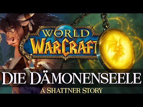 Shattner's Stories - Chapter 42: The Demon Soul - Warcraft Lore