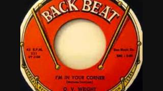 O.V. Wright - I'm in your corner
