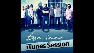 Bon Iver- Holocene (iTunes Session)