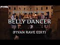 Belly Dancer (Fiyan Future Rave Edit) Nicky Romero & Akon