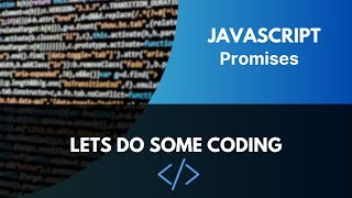 JavaScript Promises tutorial video