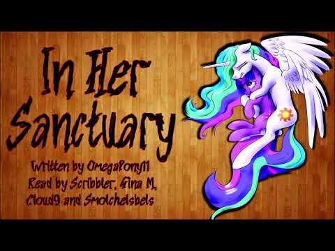 Pony Tales [MLP Fanfic Reading] 'In Her Sanctuary' by OmegaPony11 (darkfic/romance)