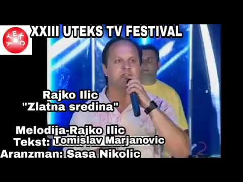 Rajko Ilić - Zlatna sredina