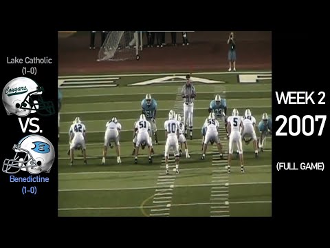 Lake Catholic Cougars (1-0) vs. Benedictine Bengals (1-0) - 2007 Ohio H.S. Football (FULL GAME)