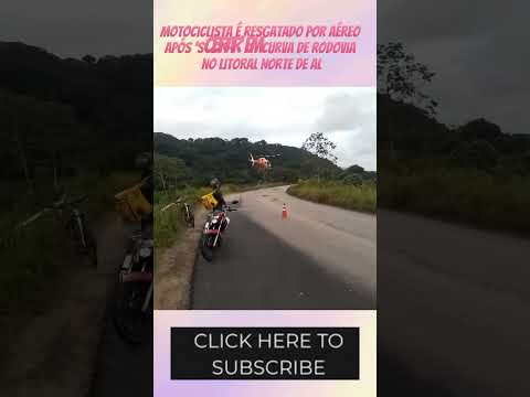 Motociclista é resgatado por aéreo após ‘sobrar’ em curva de rodovia em São Luís do Quitunde-AL