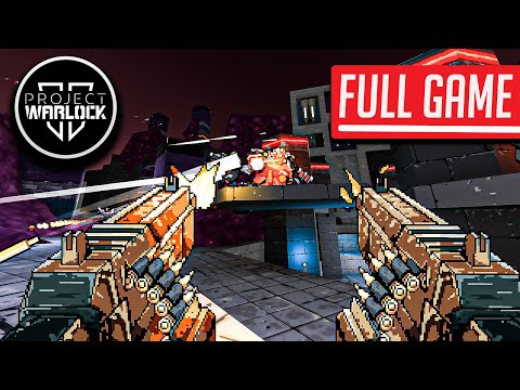 Project Warlock II | Full Game No Commentary