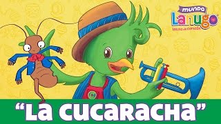 La Cucaracha  - Canciones Infantiles de Mundo Lanugo | Dibujos animados en español