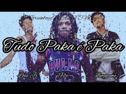 Pcc x Boygame x Lose Jr - TUDO PAKA É PAKA (gbfrmmab x cvboy)