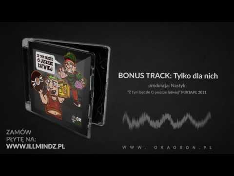 Oxon -  Tylko dla nich (BONUS TRACK)