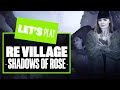 Let's Play PS5 Resident Evil Village Shadows Of Rose DLC - SHADOWS OF ROSE PS5 GAMEPLAY