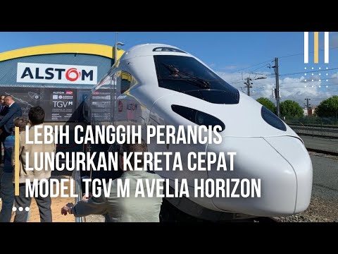 , title : 'EMU Indonesia & China Minggir, Perancis Resmikan Kereta Cepat TGV M Avelia Horizon Model Terbaru'