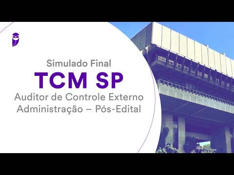 Simulado Final TCM SP – Auditor de Controle Externo – Administração – Pós-Edital – Correção