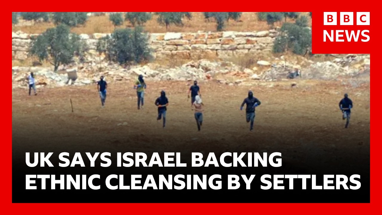 UK sanctions Israeli settlements, accuses Netanyahu government of backing ethnic cleansing