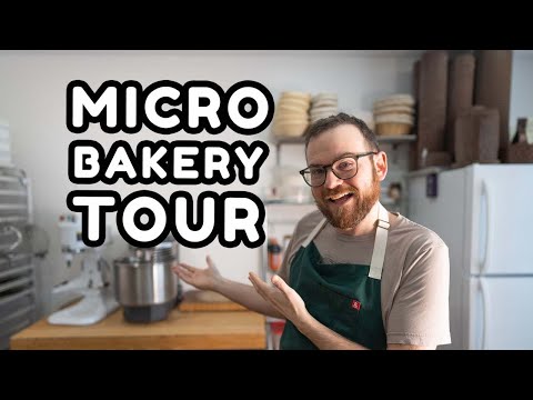 Micro Bakery Tour | Building a Sourdough Micro Bakery