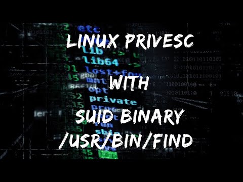 Linux Privilege Escalation - SUID Binary - find