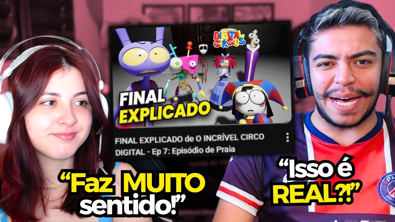 FINAL EXPLICADO de O INCRÍVEL CIRCO DIGITAL - Ep 7: Episódio de Praia | REACT