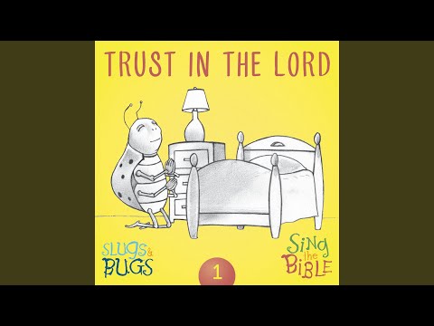 Trust In The Lord