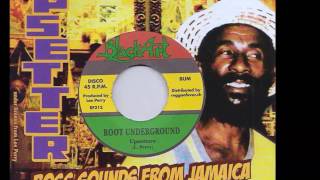 Lee Perry - Underground Root b/w  Upsetters - Root Underground