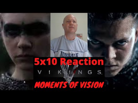 Vikings 5x10 Reaction - Moments of Vision