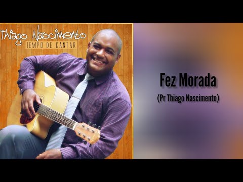 Fez Morada - Tiago Nascimento