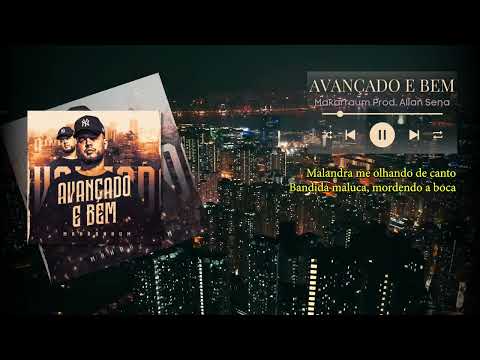 Makarraum, Allan Sena - Avançado e Bem | Prod. Allan Sena