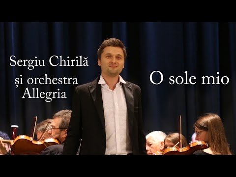 Sergiu Chirila - O Sole Mio - Ab (Live)